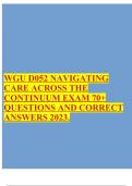 WGU D052 NAVIGATING CARE ACROSS THE CONTINUUM EXAM 70+ QUESTIONS AND CORRECT ANSWERS 2023.