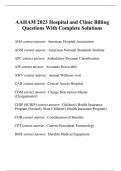 AAHAM 2023 Hospital and Clinic Billing Questions With Complete Solutions