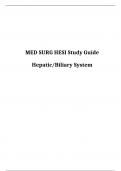 2017 MED SURG HESI Study Guide, Hepatic,  Best document for preparation, Verified And Correct Answers