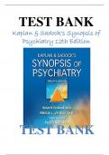 Kaplan and Sadock's Synopsis of Psychiatry 12th Edition Test Bank