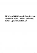 EPIC AMB 400 Sample Exam Questions With Correct Answers - Latest Update Graded A+
