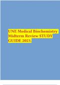 UNE Medical Biochemistry Midterm Review STUDY GUIDE 2023.