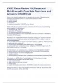 CNSC Exam Review IIA (Parenteral Nutrition) with Complete Questions and Answers(GRADED A)