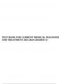 TEST BANK FOR CURRENT MEDICAL DIAGNOSIS AND TREATMENT 2023-2024 GRADED A+.