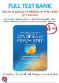 Test Banks For Kaplan & Sadock’s Synopsis of Psychiatry 12th Edition by Robert Boland; Marica Verdiun; Pedro Ruiz, 9781975145569, Chapter 1-35 Complete Guide