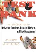 TEST BANK for An Introduction to Derivative Securities, Financial Markets, and Risk Management 1st Edition by Robert Jarrow & Arkadev Chatterjea. ISBN-13 978-0393912937. (All Chapters 1-26).