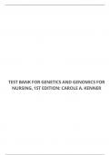 TEST BANK FOR GENETICS AND GENOMICS FOR NURSING, 1ST EDITION: CAROLE A. KENNER