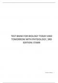 TEST BANK FOR BIOLOGY TODAY AND TOMORROW WITH PHYSIOLOGY, 3RD EDITION: STARR