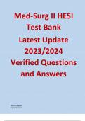 Med-Surg II HESI Test Bank Latest Update 2023/2024 Verified Questions and Answers