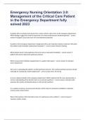 Emergency Nursing Orientation 3.0: Management of the Critical Care Patient in the Emergency Department fully solved 2023
