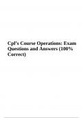 Cpl’s Course: Operations Exam Questions With Answers (100% Correct) 2023/2024