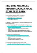 NSG 6005 / NSG6005 ADVANCED PHARMACOLOGY FINAL EXAM TEST BANK. ALL CHAPTERS COVERED. QUESTIONS AND ANSWERS