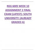 NSG6005 Week 10 Assignment 2 Final Exam (Latest): South University: (Already graded A)