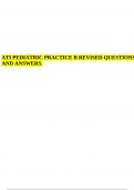 ATI PEDIATRIC PRACTICE  B  REVISED QUESTIONS AND ANSWERS  GRADED  A +