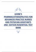 LEHNE’S PHARMACOTHERAPEUTICS FOR ADVANCED PRACTICE NURSES AND PHYSICIAN ASSISTANTS 2ND EDITION ROSENTHAL TEST BANK.pdfLEHNE’S PHARMACOTHERAPEUTICS FOR ADVANCED PRACTICE NURSES AND PHYSICIAN ASSISTANTS 2ND EDITION ROSENTHAL TEST BANK.pdf