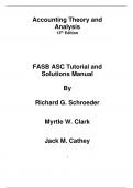 Financial Accounting Theory and Analysis Text and Cases, 13e By Richard Schroeder, Myrtle Clark, Jack  Cathey (Solution Manual)