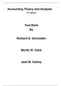 Financial Accounting Theory and Analysis Text and Cases 13th Edition By Richard Schroeder, Myrtle Clark, Jack  Cathey (Test Bank)