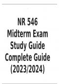 NR 546  Midterm Exam Study Guide Complete Guide (2023/2024)