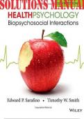 SOLUTIONS MANUAL for Health Psychology: Biopsychosocial Interactions 8th Edition by Edward Sarafino and Timothy Smith. ISBN-13 978-1118425206 (All 15 Chapters)