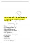 TEST BANK FOR DENTAL PUBLIC HEALTH  AND RESEARCH 4TH EDITION 2023 3RD  TERM EXAM 