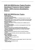 NUR 265 HESI Review Topics Practice Questions and Answers (latest Update 2023), 100% Correct, Download to Score A