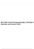 BUS 4401 Unit 8 Entrepreneurship 2 Self Quiz 18 Questions and Answers 2023. 