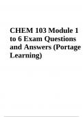 CHEM 103 Exam 1 to 6 Questions With Correct Answers Latest Update 2024 (Portage Learning)