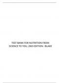 TEST BANK FOR NUTRITION FROM SCIENCE TO YOU, 2ND EDITION : BLAKE
