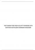 TEST BANK FOR HIGH ACUITY NURSING 6TH EDITION KATHLEEN DORMAN WAGNER