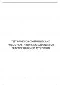 TEST BANK FOR COMMUNITY AND PUBLIC HEALTH NURSING EVIDENCE FOR PRACTICE HARKNESS 1ST EDITION