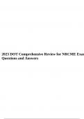 2023 DOT Comprehensive Review for NRCME Exam Questions and Answers.