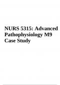 NURS 5315: Advanced Pathophysiology Case Study 2023/2024