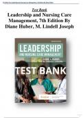 Test Bank For Leadership and Nursing Care Management, 7th Edition By Diane Huber, M. Lindell Joseph test bank All Chapters (1-26)| A+ ULTIMATE GUIDE 2023