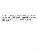 TEST BANK FOR ESSENTIALS OF MATERNITY NEWBORN AND WOMEN’S HEALTH NURSING 5TH EDITION BY RICCI | CHAPTER 1-52 | 2023/2024