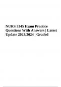 NURS 3345 Exam Practice Questions With Answers | Latest Update 2023/2024 | Graded A+