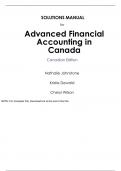 Advanced Financial Accounting in Canada 1st Edition By Nathalie Johnstone, Kristie Dewald, Cheryl Wilson (Solution Manual Latest Edition 2023-24, Grade A+, 100% Verified)