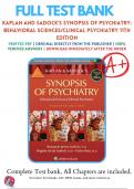 Test Bank For Kaplan and Sadock's Synopsis of Psychiatry: Behavioral Sciences/Clinical Psychiatry 11th Edition By Benjamin J. Sadock | 2022-2023 | 9781609139711 | Chapter 1-37  | Complete Questions And Answers A+