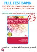 Test Bank for Advanced Health Assessment & Clinical Diagnosis in Primary Care 5th Edition By Joyce E. Dains; Linda Baumann; Pamela Scheibel (2016-2017) 9780323266253 Chapter 1-41 Questions and Answers A+