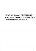 NURS 307 Exam Questions With Answers 2023/2024 (GRADED A+)