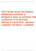 Test Bank - Olds' Maternal-Newborn Nursing & Women's Health Across the Lifespan, 11th Edition (Davidson, 2020),  | All Chapters