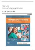 Test Bank - Professional Nursing-Concepts and Challenges, 9th Edition (Black, 2020), Chapter 1-15 | All Chapters