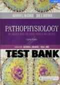 PATHOPHYSIOLOGY; THE BIOLOGIC BASIS FOR DISEASE IN ADULTS AND CHILDREN 8TH EDITION McCANCE & HUETHER TEST BANK