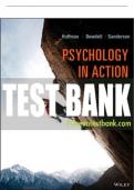 Test Bank For Psychology in Action, 12th Edition All Chapters - 9781119394839