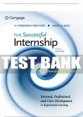 Test Bank For The Successful Internship - 5th - 2019 All Chapters - 9781305966826
