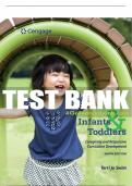 Test Bank For Infants, Toddlers, and Caregivers: Caregiving and Responsive Curriculum Development - 9th - 2017 All Chapters - 9781305501010