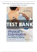 Test Bank For Bates' Guide To Physical Examination and History Taking 13th Edition by Lynn S. Bickley 9781496398178 Complete Guide A+