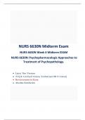 NURS 6630 Midterm Week 6 Exam (Latest  Version 2 ) / NURS 6630N Midterm Exam/ NURS-6630N:Psychopharmacologic Approaches to Treatment of Psychopathology, Walden University