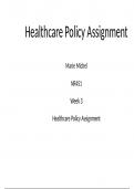  NR 451Week 3 Healthcare Policy PP 