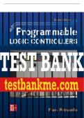 Test Bank For Programmable Logic Controllers, 6th Edition All Chapters - 9781264163342