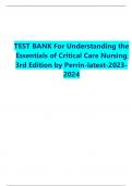    TEST BANK For Understanding the Essentials of Critical Care Nursing 3rd Edition by Perrin-latest-2023-2024